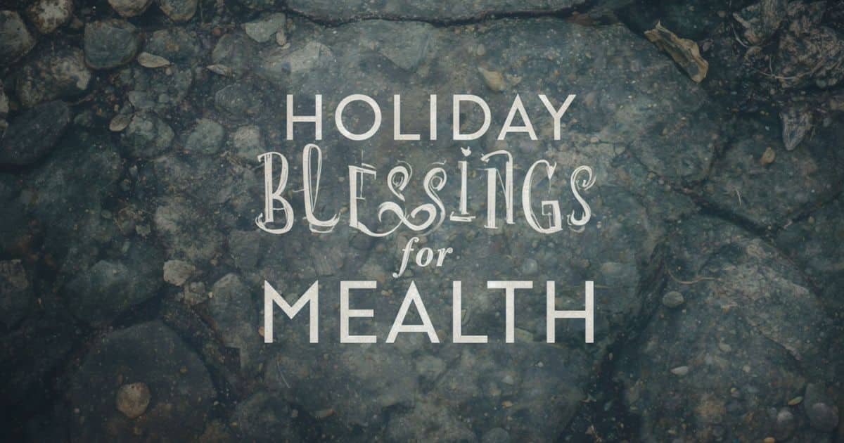 150+ Heartwarming Holiday Blessings for Health and Healing to Bring Peace in 2026